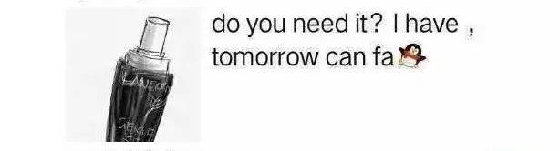 明天发货=tomorrow can fa？微信上的代购竟然一夜间成了土味英语段子手